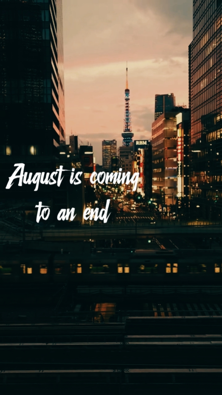 Selamat tinggal Agustus