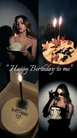 Birthday to me