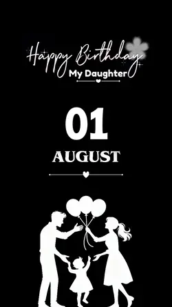 HBD DAUGHTER 01 AUG