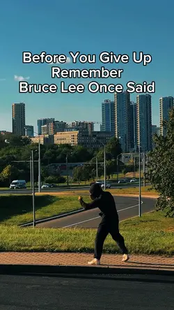 Bruce Lee once said