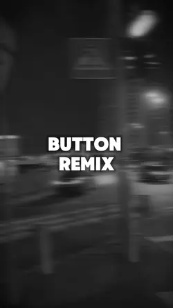 Button Remix