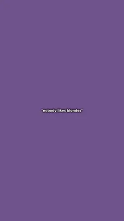Blondes 😻