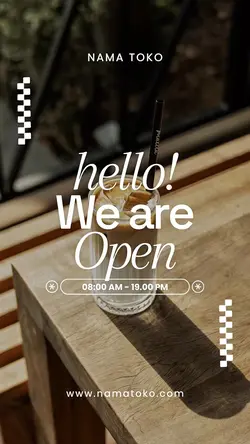 story : we are open