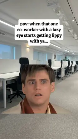 that one coworker