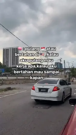 Pulang atau bertahan