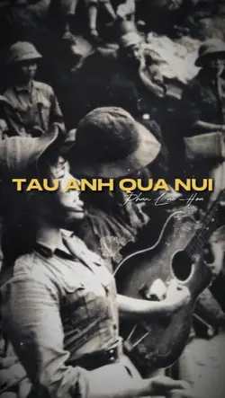 TÀU ANH QUA NÚI