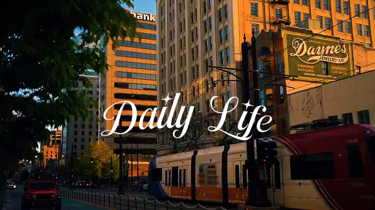 DAILY LIFE