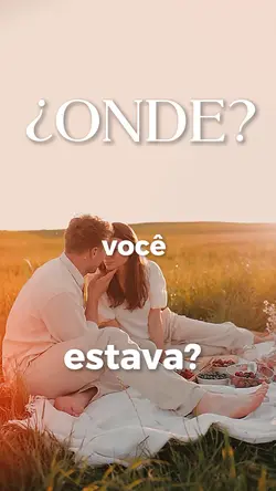 Onde Você Estava 