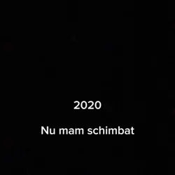 Nu mam schimbat