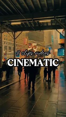 8 clips cinematic