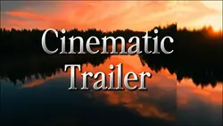 Cinematic trailer