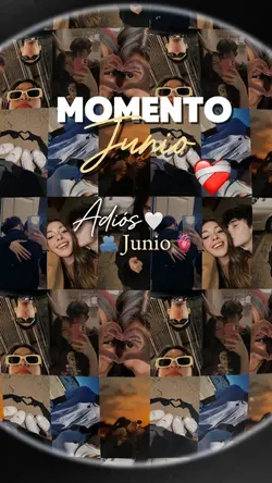 Adiós Junio 🤍
