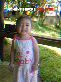 MOMENT BE4 DISASTER?