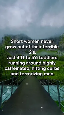 Short women never