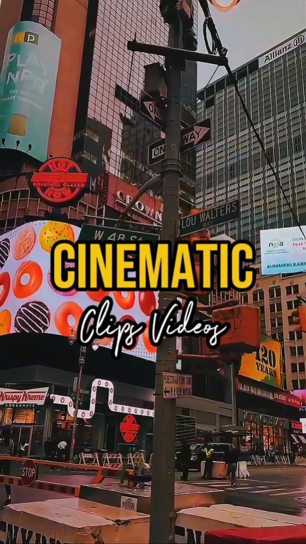 8 CLIPS CINEMATIC