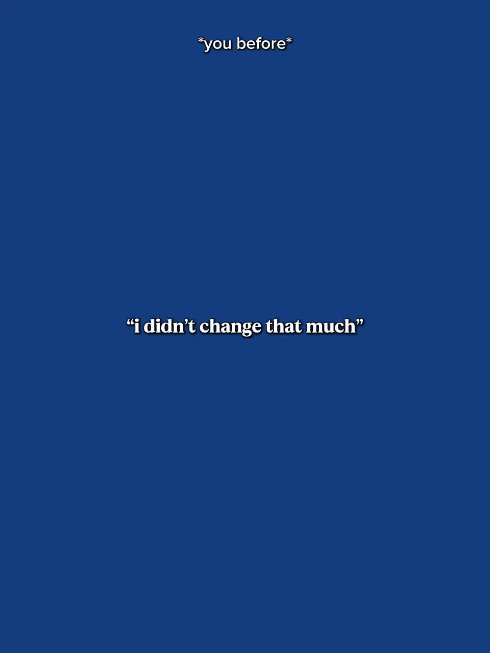 IDidntChangeThatMuch