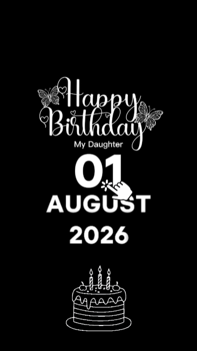 HBD DAUGHTER 01 AUG