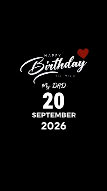 BDAY DAD 20 SEPTEMBE