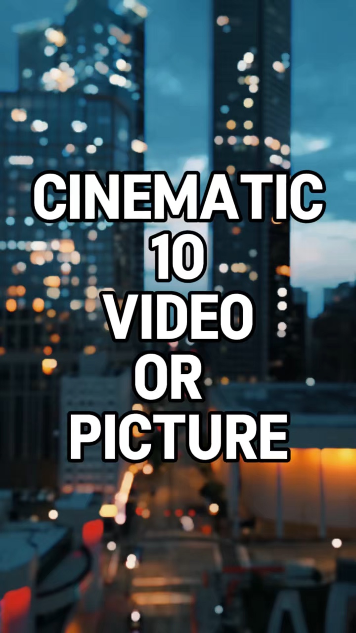 Cinematic 10 Video
