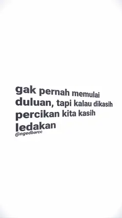 gak pernah memulai