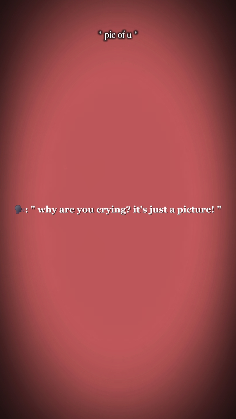 it's just a picture