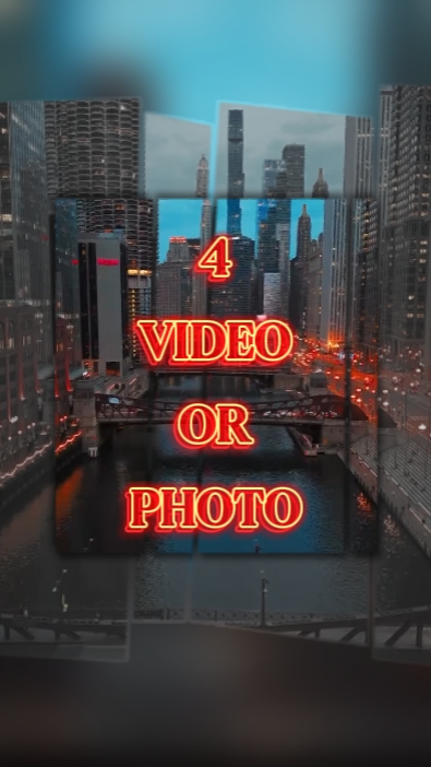 4 Video or Photo