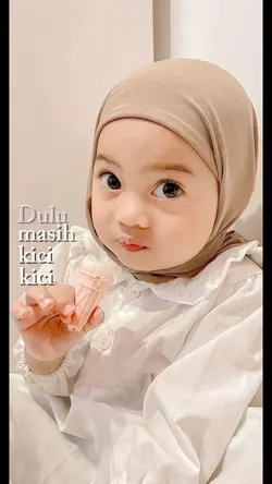 Dulu Masih Kici Kici