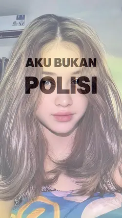aku bukan polisi
