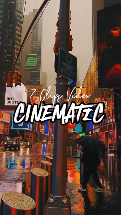 7 Clips Cinematic