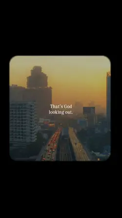 God looking out