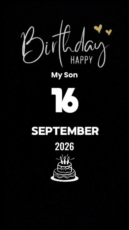 BDAY MY SON 16Septem
