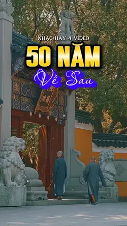 50 năm về sau !