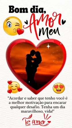 Bom dia, meu amor!