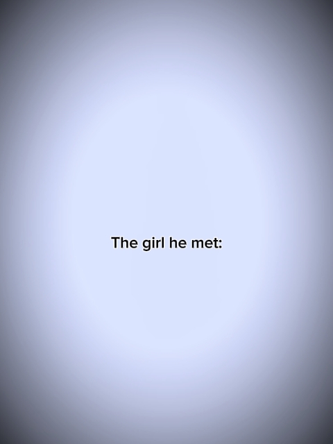 La fille qu'il a rencontrée