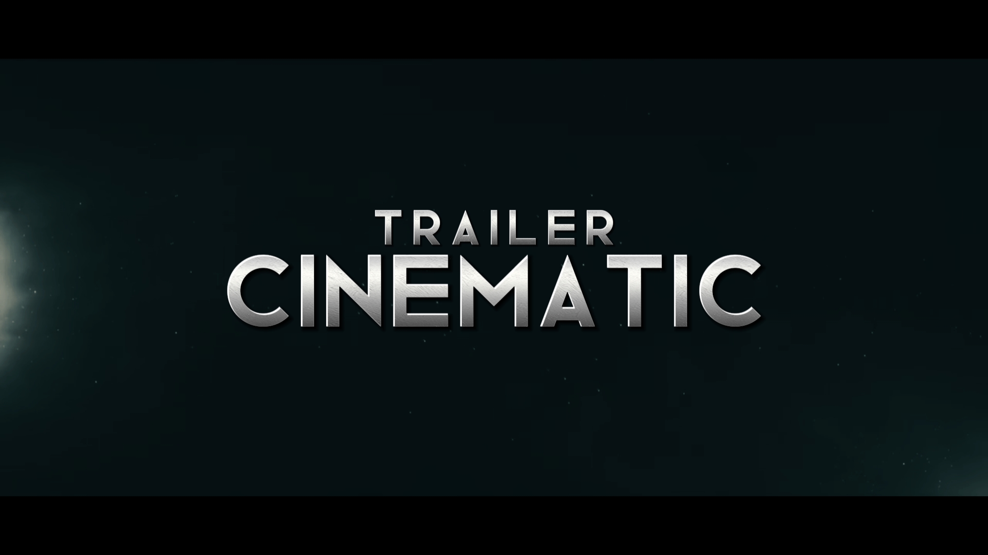 TRAILER CINEMATIC 