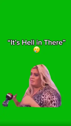 “It’s Hell in There”