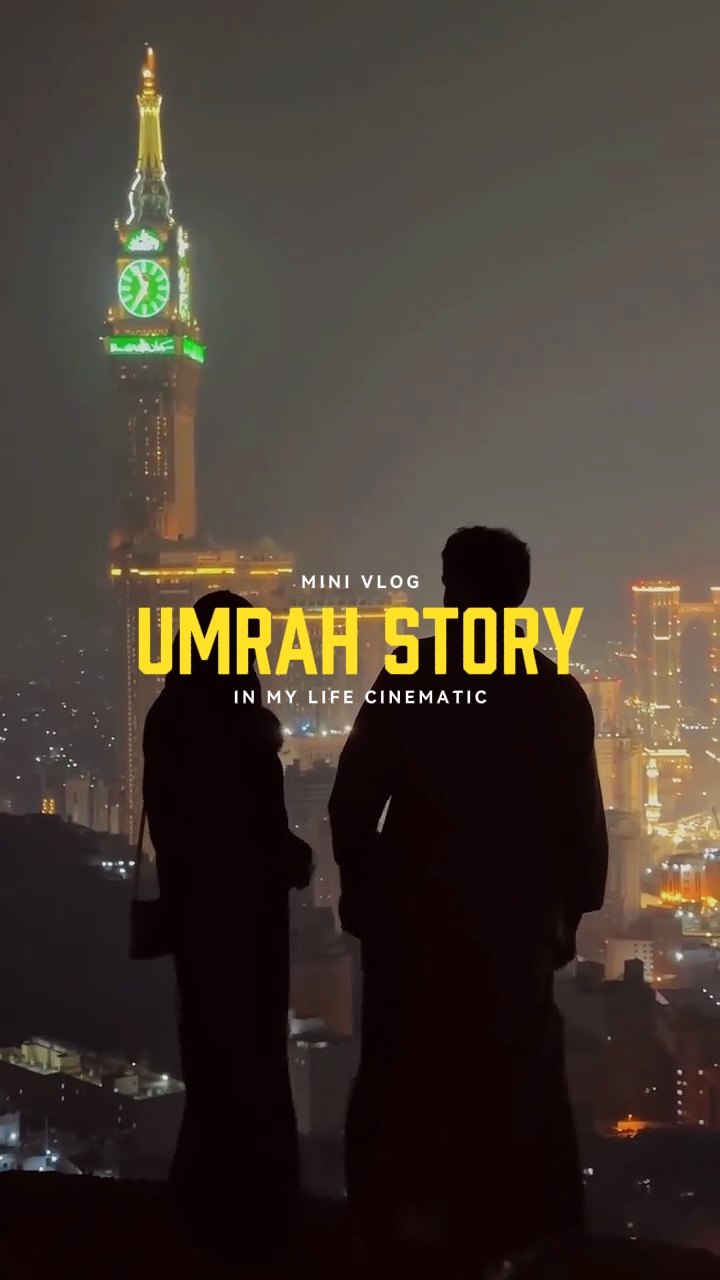 Umrah Story 