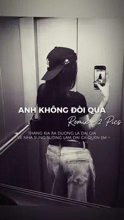 ANH KHÔNG ĐÒI QUÀ