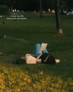 Alone but not lonely