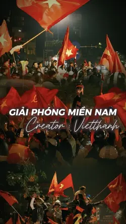 GIẢI PHÓNG MIỀN NAM