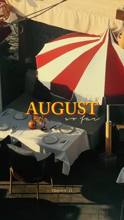 August So Far