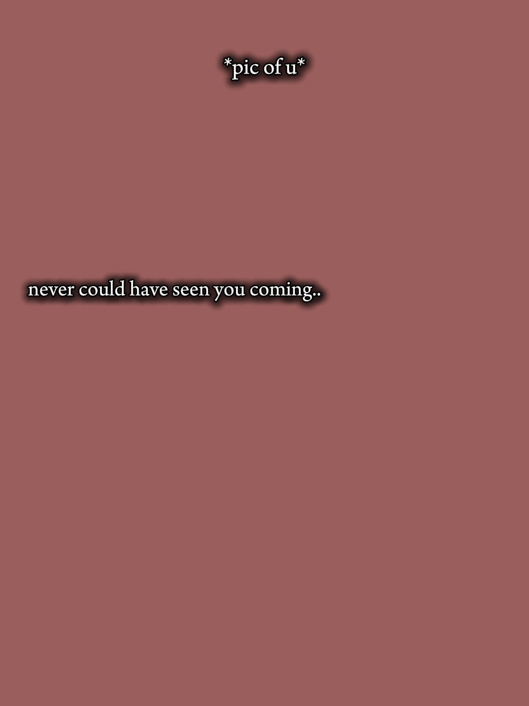 ur everything i want