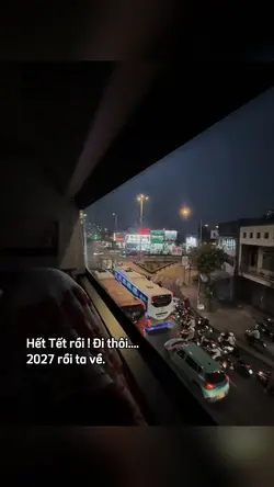 HẾT TẾT RỒI ĐI THÔI