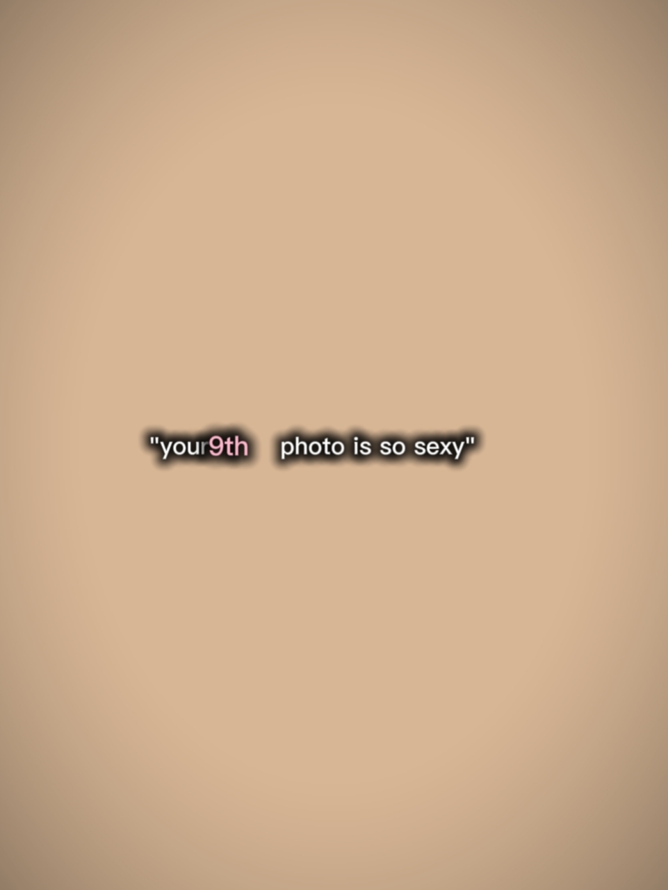 your 9th photo 