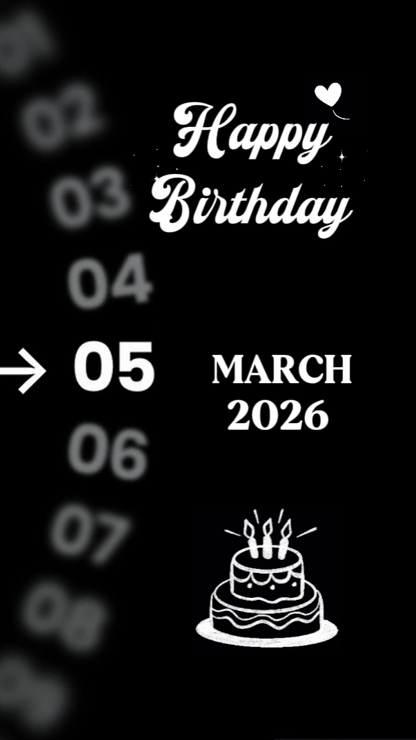 BIRTHDAY 05 MARCH