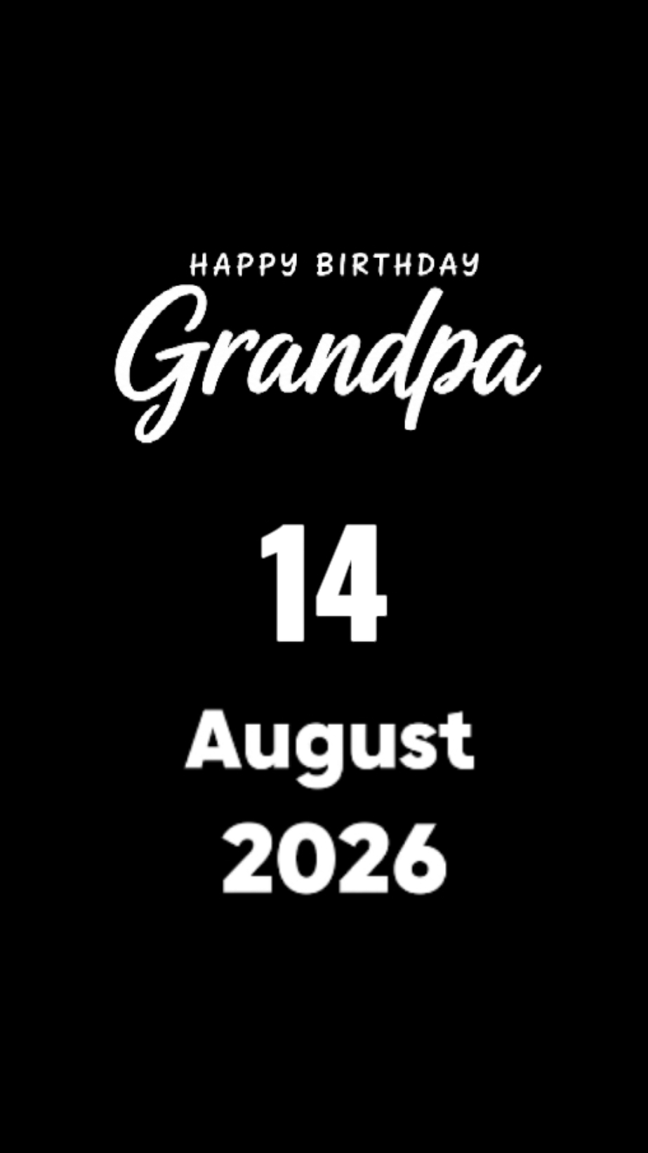 HBD GRANDPA 14 DE AGOSTO