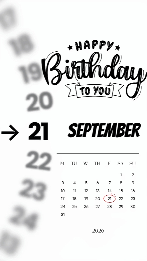 BDAY 21 SEPT 2026