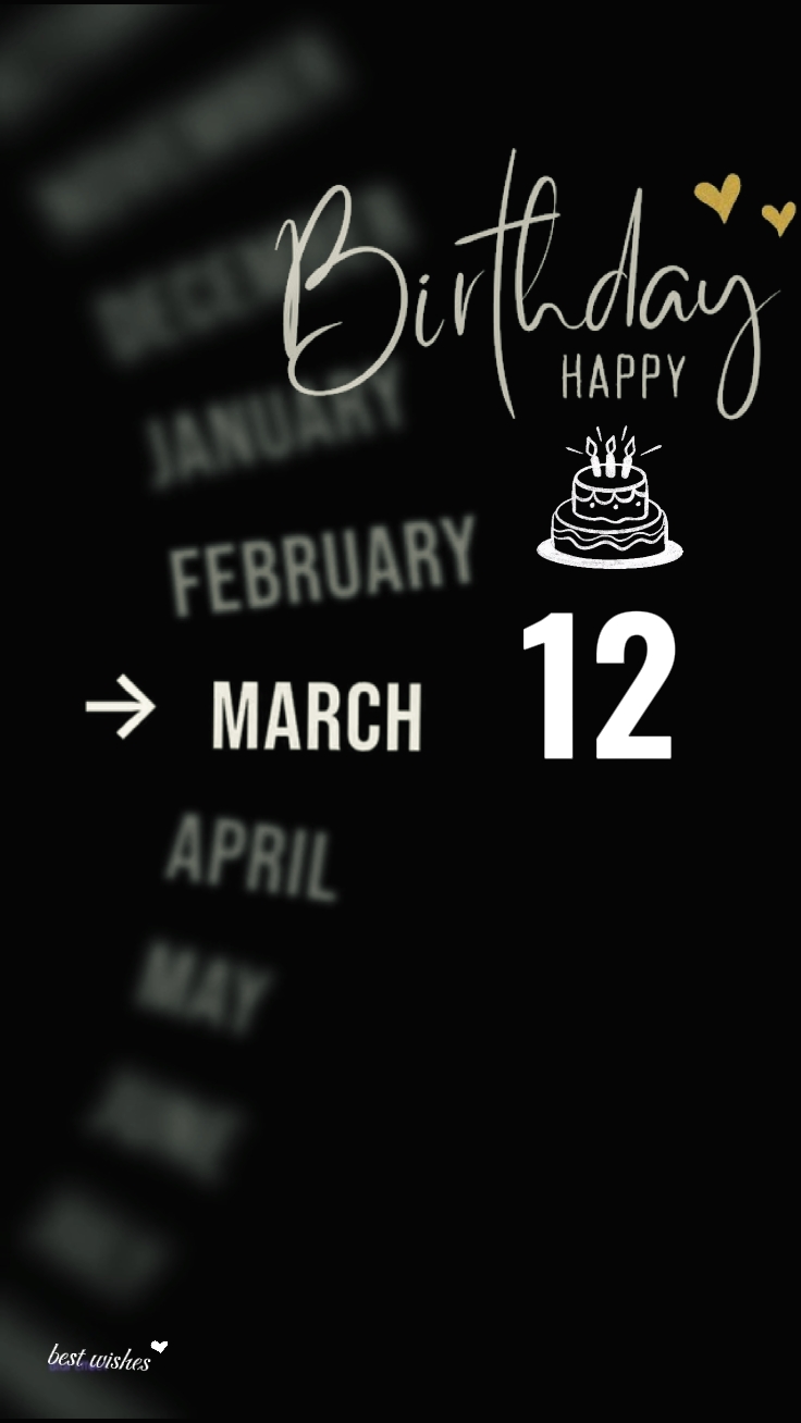 HBD 12 MARCH 2026