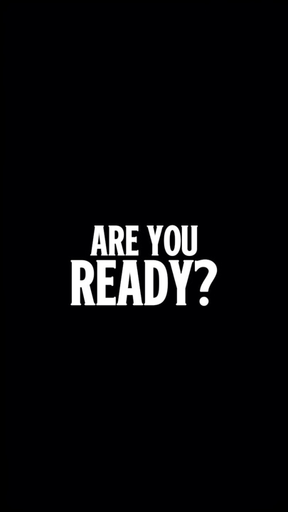 ARE YOU READY 