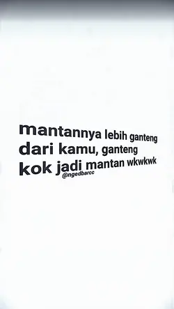 Mantannya Lebih